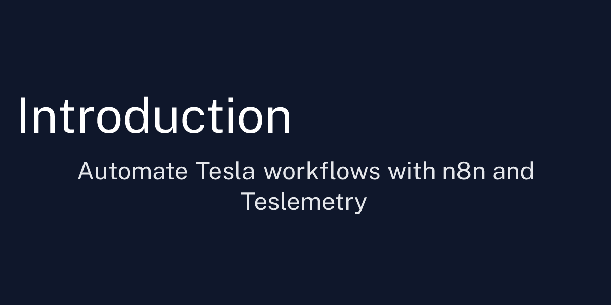 Tesla Workflow Introduction - Teslemetry
